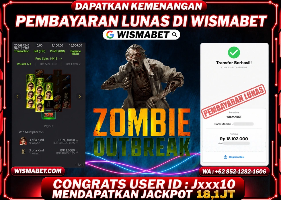 WISMABET - BUKTI KEMENANGAN Zombie Outbreak Rp18,100,000,- LUNAS